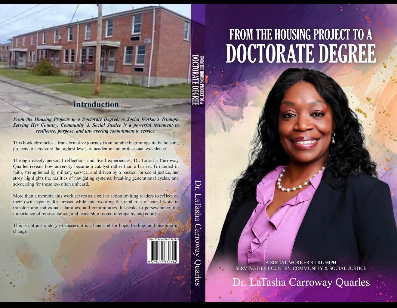 From the Housing Project to a Doctorate Degree — book by Dr. LaTasha Carroway Quarles